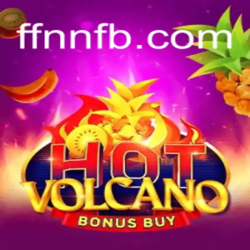 HotVolcanoBonusBuy: Dive into the Eruption of Exciting Slots with FFNN.com Oficial Slots Brasil #1